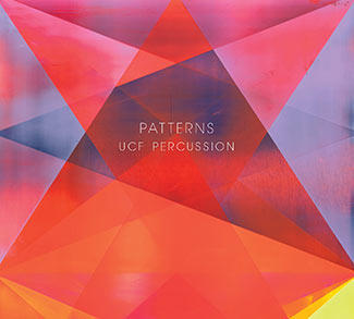 UCF Percussion - Patterns album cover